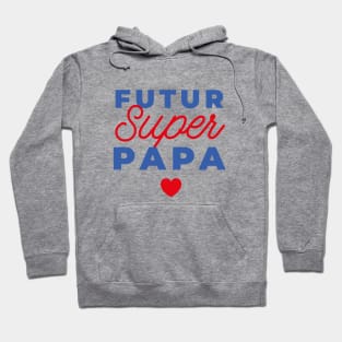 Futur super papa Hoodie